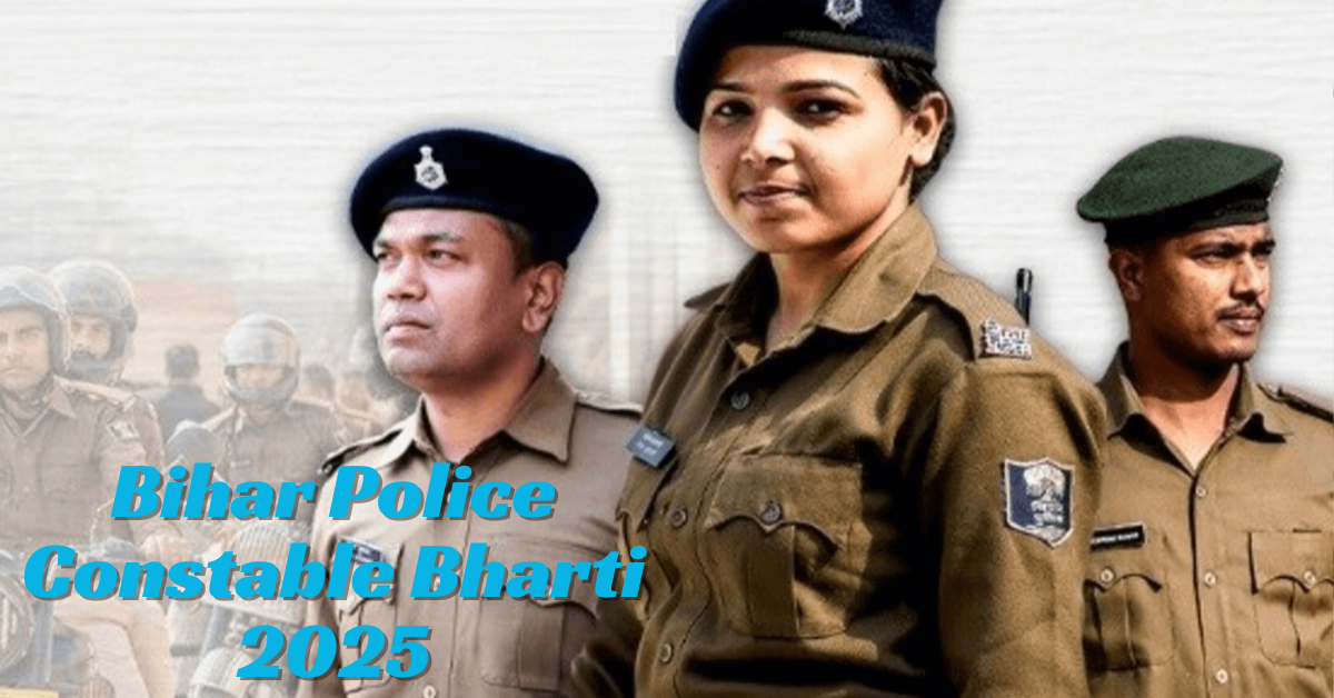 Bihar Police Constable Bharti 2025
